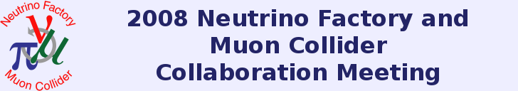 2008 Neutrino Factory and Muon Collider Collaboration Meeting